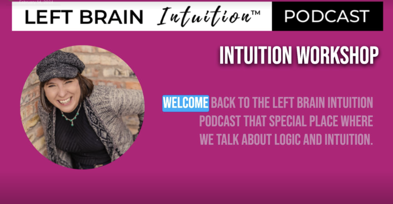 Intuition Podcast: Ep 55 January Intuition Workshop